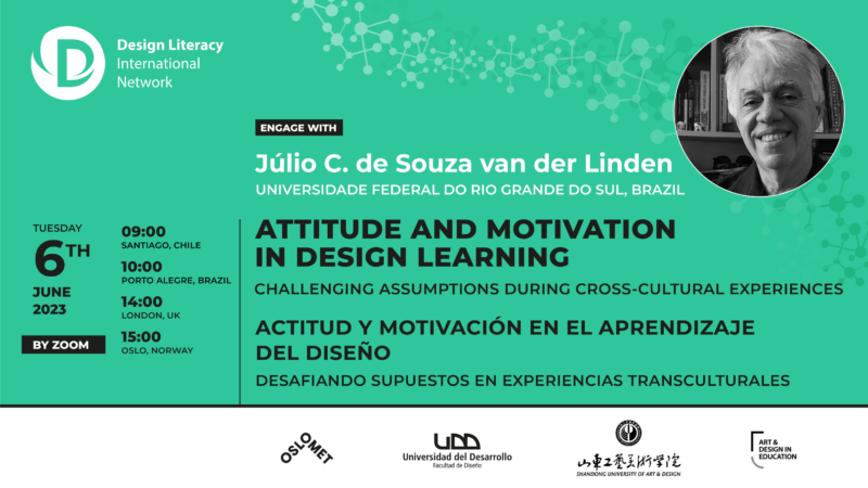 Tuesday 6th June 2023 talk titled Attitude and motivation in design learning: Challenges Assumptions during cross-cultural learning